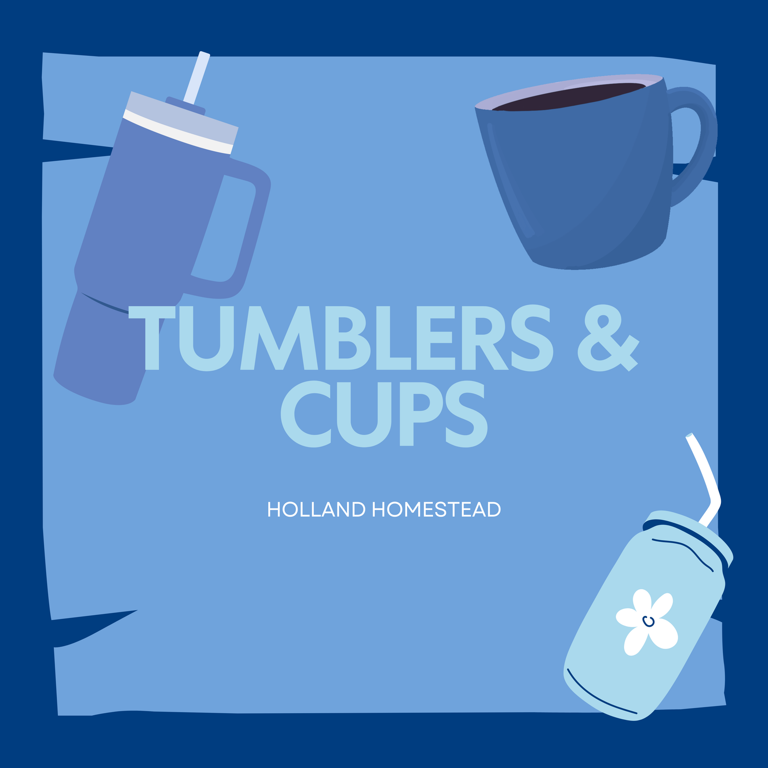 Tumblers & Cups